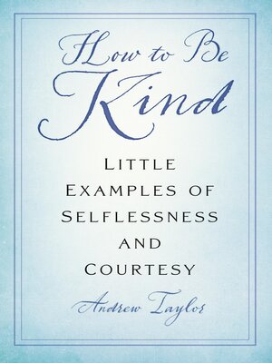 cover image of How to Be Kind